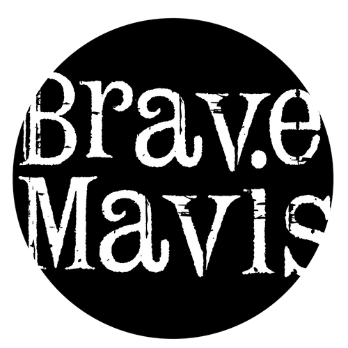Brave Mavis